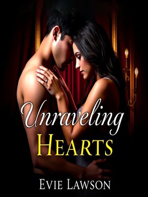 cover image of Unraveling Hearts